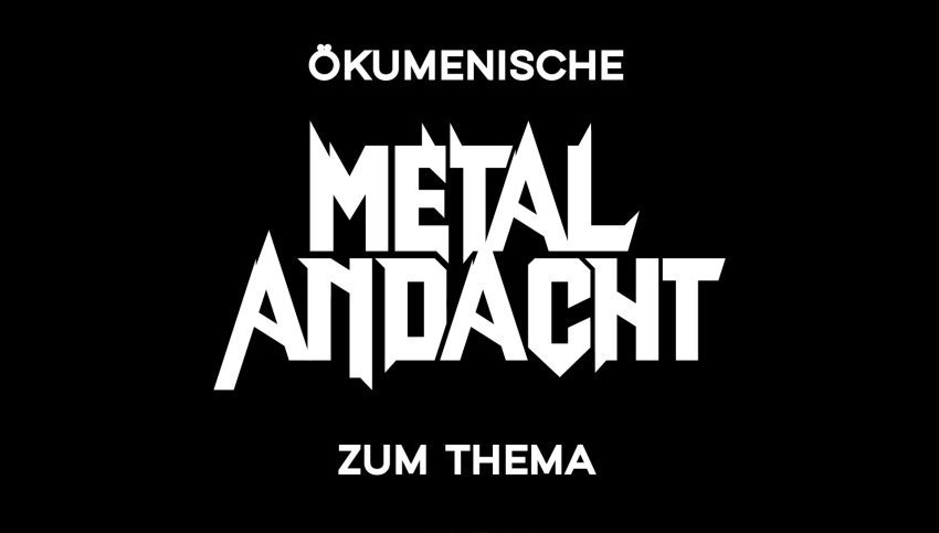 Ökumenische Heavy Metal Andacht